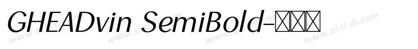 GHEADvin SemiBold字体转换